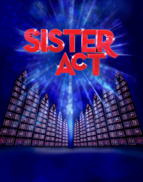 MATINEE ADDED FOR SISTER ACT