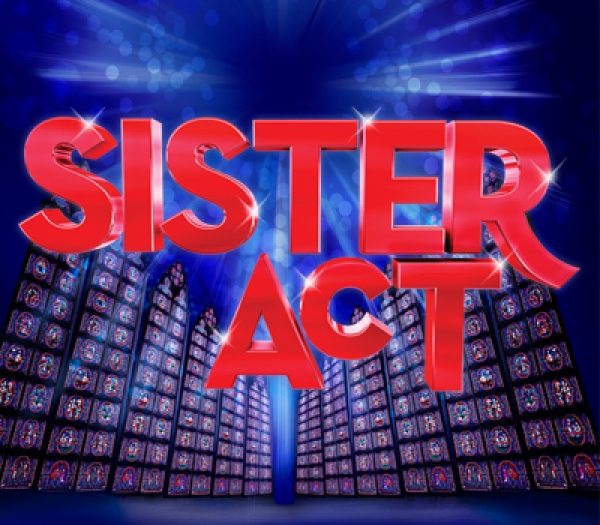 Sister Act - ON SALE NOW!